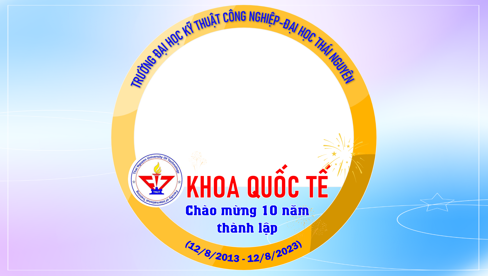 FIT Media giới thiệu khung avatar "Chào mừng 10 năm thành lập Khoa Quốc tế